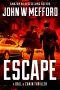 [A Ball & Chain Thriller 07] • Escape